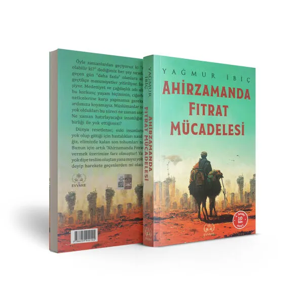 Ahirzamanda Fitrat Mücadelesi (Yağmur İbiç)