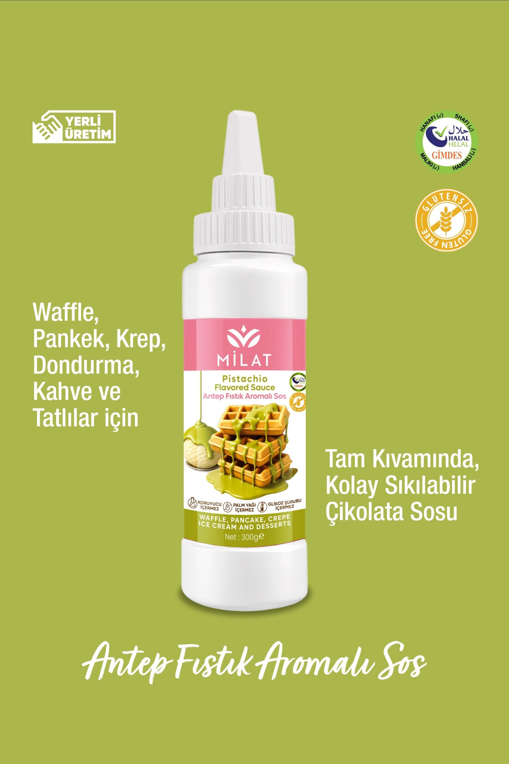 Antep Fıstık Aromalı Tatlı Sos (Glutensiz) 300 g - Waffle & Krep & Pankek & Tatlı & Dondurma Sosu